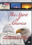 The Spirit of America - Patriotic DVD Video (God Bless America Star Spangled Banner Stars & Stripes Forever America The Beautiful Battle Hymn Grand Old Flag)