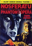 Nosferatu / Phantom of the Opera