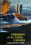 Children of the Long Canoes: A Unique History of Hawaii