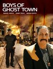 Boys Of Ghost Town [Blu-ray]