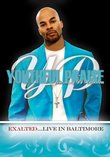 Youthful Praise: Exalted... Live in Baltimore