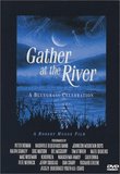 Gather at the River - A Bluegrass Celebration
