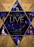 Paul Wilbur LIVE: A Night of Extravagant Worship