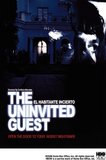 The Uninvited Guest (El Habitante Incierto)