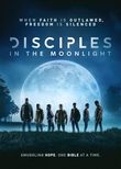 Disciples in the Moonlight [DVD]