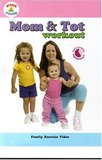 Mom & Tot Workout