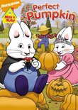 Max and Ruby: Max & Ruby's Perfect Pumpkin