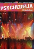 Psychedelia: The Anthology