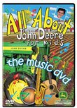 All About John Deere for Kids, the Music DVD