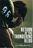 Return of the Thundering Herd - The Story that Inspired "We Are Marshall"