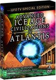 Advanced Ice Age Civilizations and Atlantis