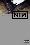 Nine Inch Nails Live - And All That Could Have Been