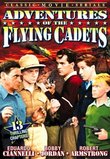 Adventures of the Flying Cadets [13 Chapters]