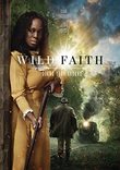 Wild Faith [DVD]