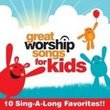 Great Worship Songs for Kids 2