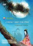Chieko and the Pine - A Japanese Folktale