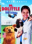 Dr. Dolittle: Tail to the Chief