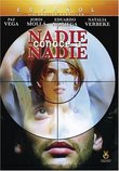 Nadie Conoce a Nadie (Nobody Knows Anybody)