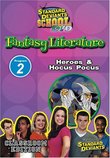 Standard Deviants: Fantasy Literature Module 2 - Heroes and Hocus =