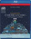 Tchaikovsky: Cherevichki - The Tsarina's Slippers [Blu-ray]