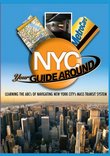 Your Guide Around NYC