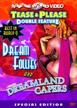 Dream Follies/Dreamland Capers