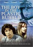 Boy in the Plastic Bubble