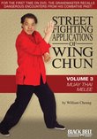 Street Fighting Applications of Wing Chun Vol. 3: Muay Thai Melee