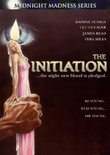 The Initiation (Midnight Madness)