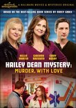 Hailey Dean Mystery: Murder With Love