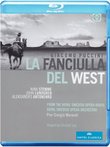 Puccini: La Fanciulla Del West [Blu-ray]