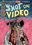 American Gore Stories: Shot On Video