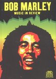 Bob Marley: Music in Review