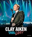 Clay Aiken: Tried & True Live!