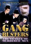 Gang Busters: The League Of Murdered Men