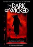 The Dark and The Wicked