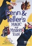 Penn & Teller's Magic and Mystery Tour