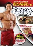 Mike Chang's Six Pack Shortcuts: Total Body