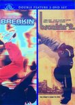 Breakin' / Breakin' 2: Electric Boogaloo (Double Feature)