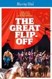 The Great Flip-Off [Blu-ray]