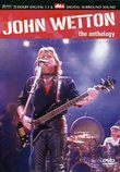 John Wetton: The Anthology