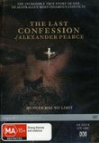 Last Confession of Alexander Pearce (Pal/Region 4)