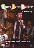 It Ain't Easy: Live at Iowa State University