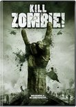 Kill Zombie!