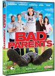 Bad Parents