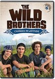 Wild Brothers: Changes in Latitude