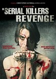Serial Killer's Revenge, A