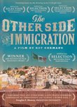 The Other Side Of Immigration