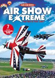 Air Show Extreme: The Sky's the Limit