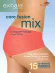 Exhale: Core Fusion Mix